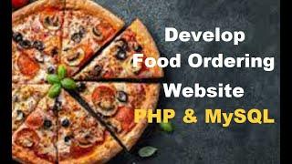 Make Online Food Ordering Website [ PHP, MySQL ] | PHP projects