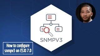 How to configure snmpv3 on esxi 7.0