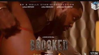 BROOKED -  (LATEST NOLLYWOOD MOVIE)