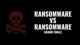 Ransomware vs Ransomware Grand Finale