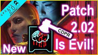 Cyberpunk 2077 - Patch 2.02 - Evil Changes - New Nerfs and Unfixed Bugs + Working Glitches for 2.02!