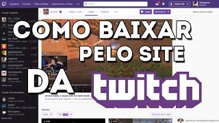 Como baixar videos/clipes da twitch pelo proprio site