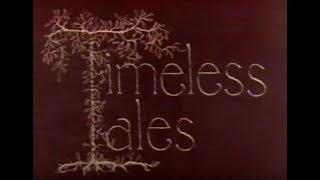 Timeless Tales Volume 1, The Golden Bird & 5 Other Stories (1986)