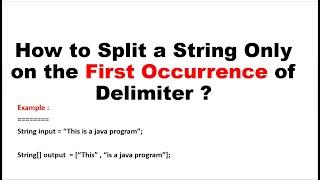 How to split a String only on the first occurrence of delimiter ?