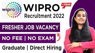 Wipro Recruitment 2022 | Fresher Jobs | Wipro Jobs For Freshers 2022 | Job Vacancy 2022