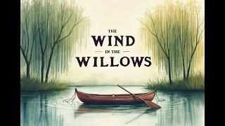 The Wind in the Willows - Complete Audiobook