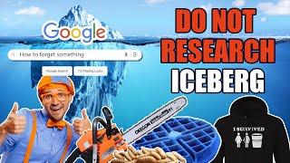 The Things You Should Never Look Up Iceberg Explained