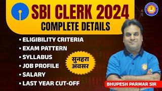 SBI Clerk 2024 Notification | SBI Clerk Syllabus 2024, Salary, Exam Pattern, Job Profile, Cut Off