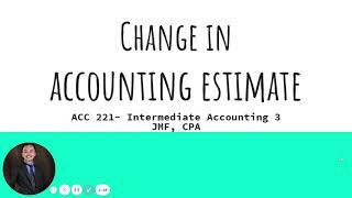 FAR: Change in Accounting Estimate