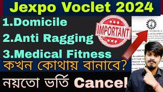 Jexpo 2024| Jexpo Documents| Jexpo Domicile| Jexpo Anti Ragging| Jexpo Medical| Jexpo Counselling