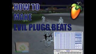 imma show you how to make a evil plug beat