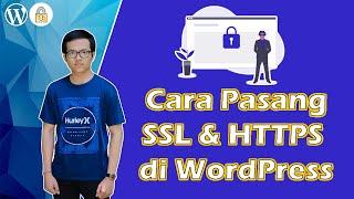 Cara Memasang SSL dan HTTPS di Situs WordPress Dengan Plugin Really Simple SSL | Tutorial Website