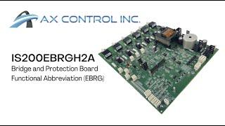 IS200EBRGH2A - Exciter Bridge Interface Board - In Stock with AX Control