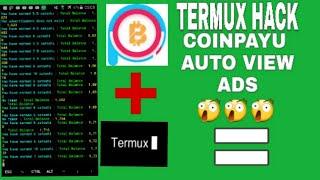 TERMUX COINPAYU | HACK SCRIP UPDATE | AUTO VIEW ADS |