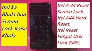 Itel A44 Hard Reset, Itel A44 Pro Pattern Unlock