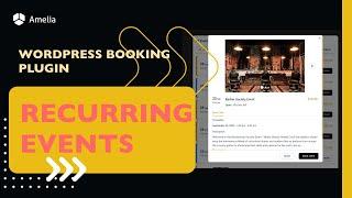 How to set up Recurring Events in WordPress Booking Plugin | Amelia
