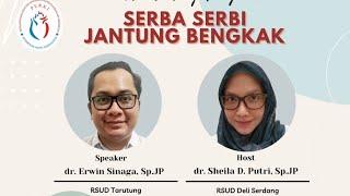 Serba Serbi Jantung Bengkak