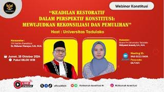 Webinar Konstitusi "Keadilan Restoratif Dalam Perspektif Konstitusi"