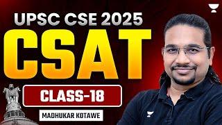 Free CSAT Classes for UPSC - Class 18 | By Madhukar Kotawe | CSAT Preparation for IAS Exam