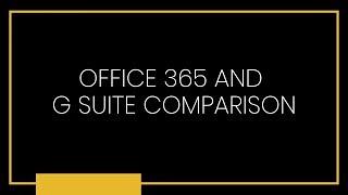 Office 365 and Google Workspace comparison