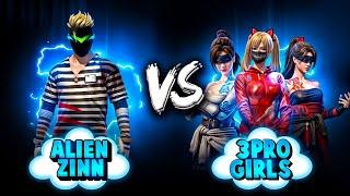 CUTE GIRLS vs ZINN | 1v3 BEST FIGHT EVER | ALIEN ZINN