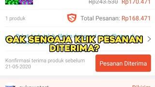 Cara Mengatasi Tidak Sengaja Klik Pesanan Diterima Di Shopee dengan Mudah