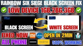 Rainbow Six Siege Mobile Black Screen Problem | Rainbow Six Siege Mobile White Screen Problem Fix