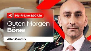 Guten Morgen BÖRSE! LIVE mit Altan Cantürk  Wall Street, Börse, Trading und mehr  11.03.2025