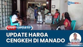 Update Harga Cengkeh di Manado Sulawesi Utara