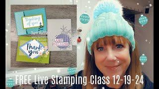 FREE Live Stamping Class December 19, 2024