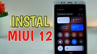 Cara Instal MIUI 12 - Tested Redmi 5 Plus