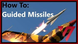 How To: Guided Missiles - War Thunder (MCLOS)