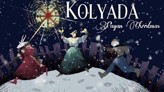 KOLYADA - slavic PAGAN CHRISTMAS / WINTER SOLSTICE DAY / Traditions and story of Kolyada