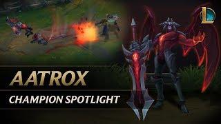 Aatrox Champion Spotlight | Gameplay - League of Legends