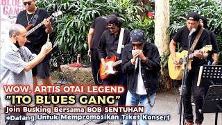 Wow, ARTIS LEGEND "ITO BLUES GANG" Dtg SOGO Join Busking..Utk Mempromosikan Tiket Konsert Akan Dtg