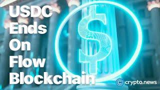 Circle to discontinue USDC support on Flow blockchain