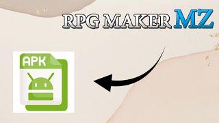 Convert Your RPG Maker MZ Game to an APK for Android Using Android Studio 2024