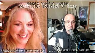 November Crypto Review with Samantha Jane and Moo Ant Part 1 - November 7th + 14th