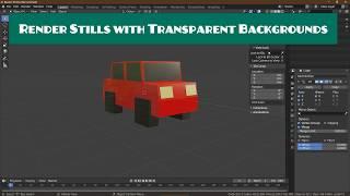 How to Render Still Images with Transparent Backgrounds in Blender - No Ads