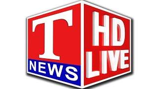 T News Live HD - Telangana's FIRST 24/7 News Channel