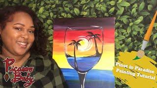 Let’s Catch Up | Pinot in Paradise Painting Tutorial | Paint & Sip At Home!