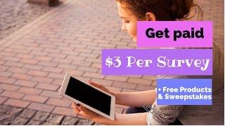 Get Paid $3 Per Survey + Free Products and Sweepstakes