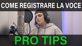 PRO TIPS - Come registrare la voce - con Alberto Parodi