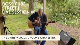 Boss Cube Street II [Live] Session #1 - The Chris Woods Groove Orchestra - ‘Michelle’
