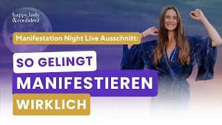 3 Geheimnisse des Manifestierens: So gelingt es wirklich! (mit Meditation)