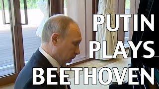 PUTIN PLAYS BEETHOVEN?!