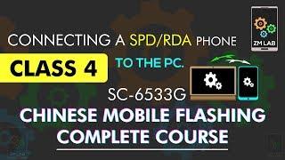 Connect the SPD/RDA CPU phones to PC | China Flashing Complete Course | Class 4 | Urdu/Hindi