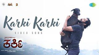 Karki Karki - Video | Karki | Arjun Janya | Pavithran | Jai Prakash Reddy,Meenakshi | Prakash Palani