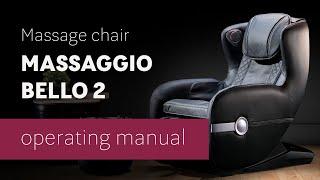 Massaggio Bello 2 massage chair - operating manual