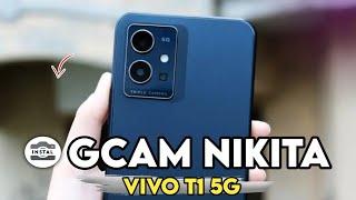 TUTORIAL CARA INSTALL GCAM NIKITA VIVO T1 5G - GOOGLE CAMERA VIVO